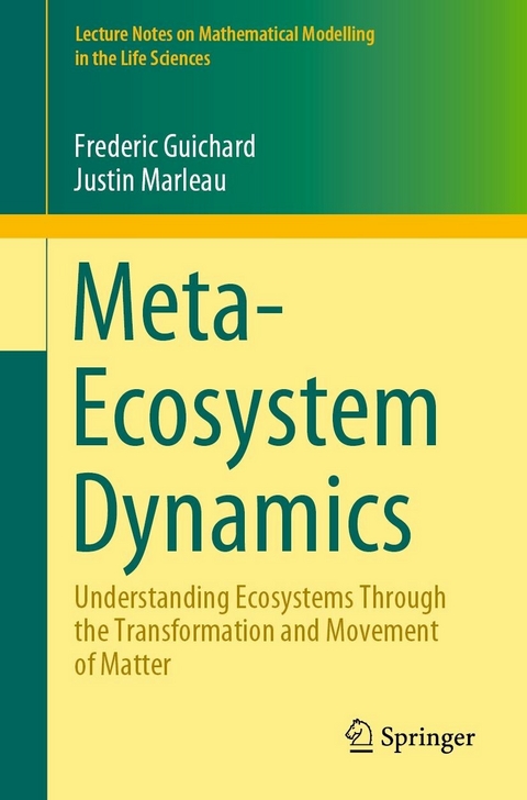 Meta-Ecosystem Dynamics -  Frederic Guichard,  Justin Marleau