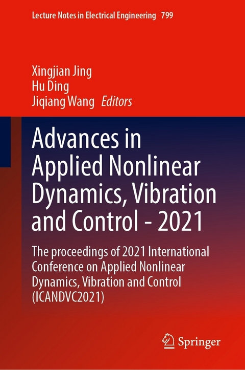 Advances in Applied Nonlinear Dynamics, Vibration and Control -2021 - 