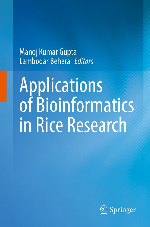 Applications of Bioinformatics in Rice Research - 