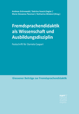 Fremdsprachendidaktik als Wissenschaft und Ausbildungsdisziplin - 