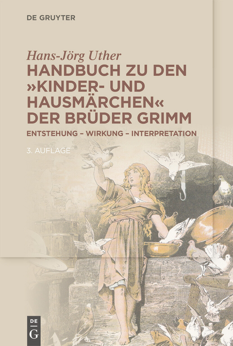 Handbuch zu den 'Kinder- und Hausmärchen' der Brüder Grimm -  Hans-Jörg Uther