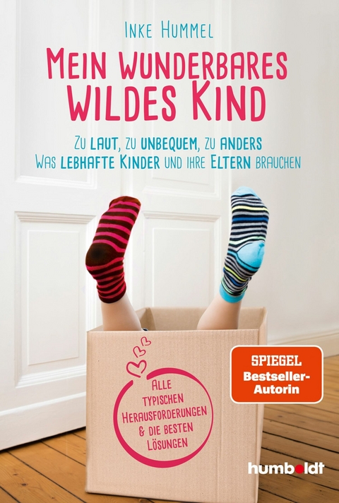 Mein wunderbares wildes Kind -  Inke Hummel