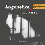 Angenehm verwirrt - Ulrike Parthen, Hubert Krane