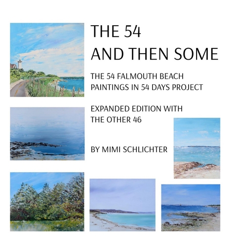 THE 54 - AND THEN SOME - Mimi Schlichter