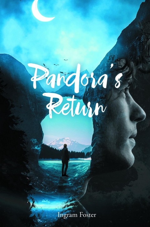 Pandora's Return -  Ingram Foster