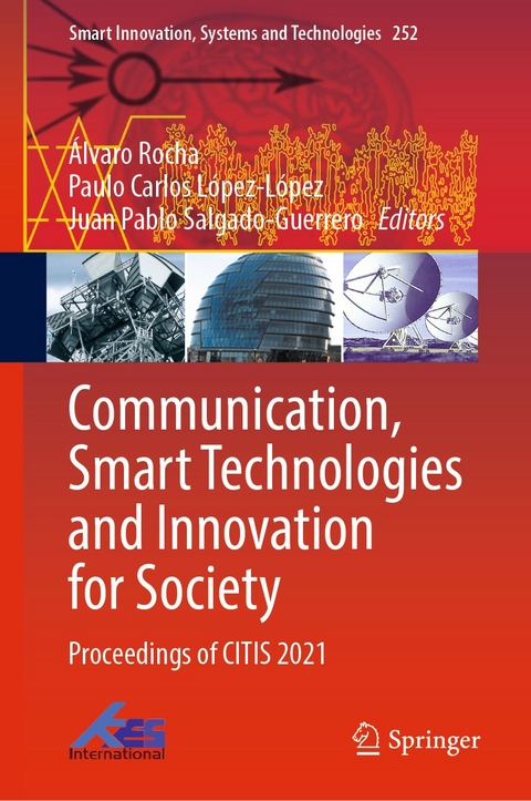 Communication, Smart Technologies and Innovation for Society - 