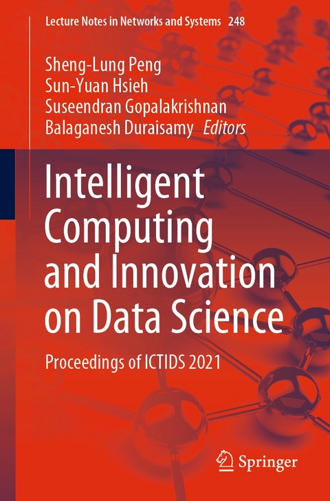 Intelligent Computing and Innovation on Data Science - 