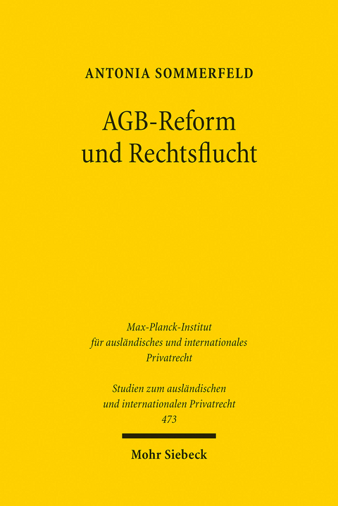 AGB-Reform und Rechtsflucht -  Antonia Sommerfeld