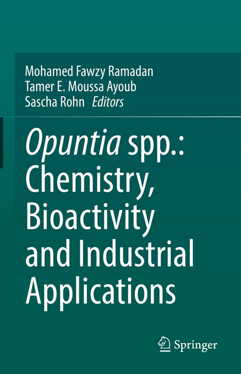 Opuntia spp.: Chemistry, Bioactivity and Industrial Applications - 