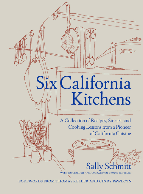 Six California Kitchens - Sally Schmitt