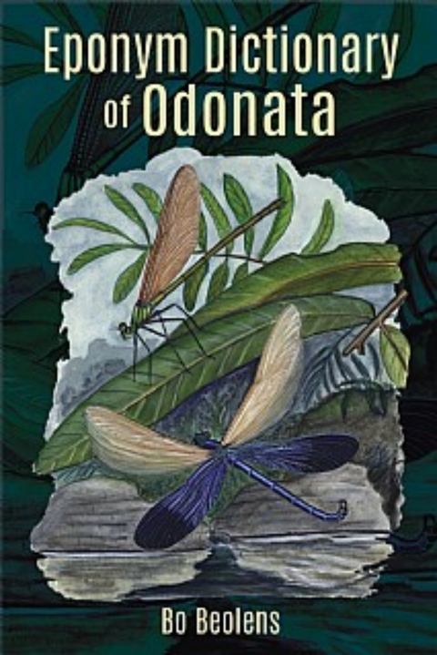 Eponym Dictionary of Odonata - Bo Beolens