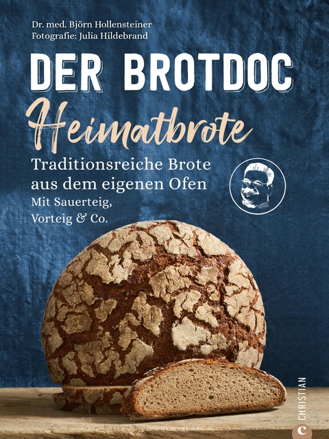 Der Brotdoc: Heimatbrote - Björn Hollensteiner