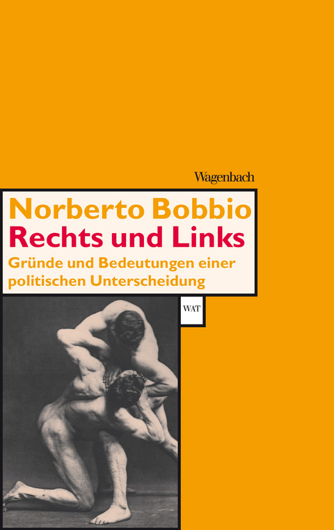 Rechts und Links - Noberto Bobbio