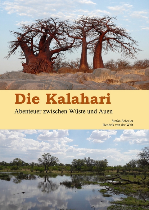 Die Kalahari - Stefan Schreier, Hendrik van der Walt