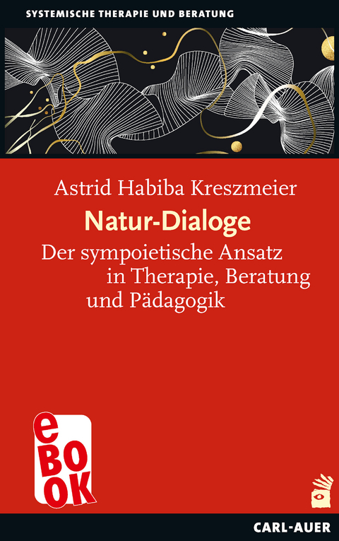 Natur-Dialoge - Astrid Habiba Kreszmeier