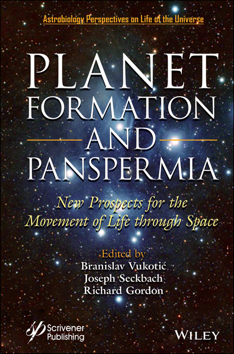 Planet Formation and Panspermia - 