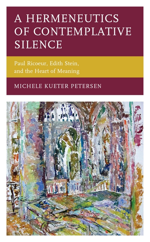Hermeneutics of Contemplative Silence -  Michele  Kueter Petersen