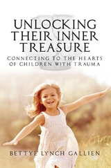 Unlocking Their Inner Treasure -  Bettye Lynch Gallien