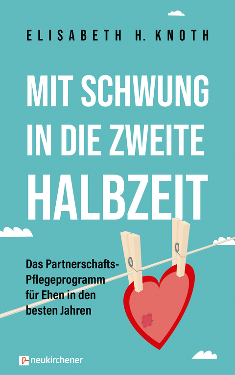 Mit Schwung in die zweite Halbzeit - Elisabeth H. Knoth