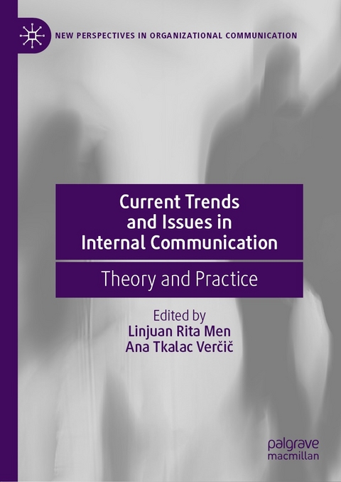 Current Trends and Issues in Internal Communication - 