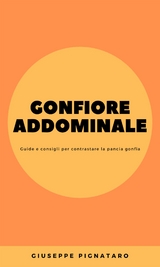 Gonfiore Addominale - Giuseppe Pignataro