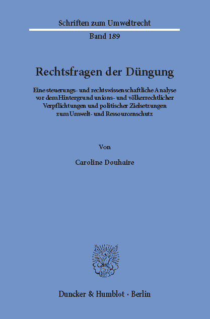 Rechtsfragen der Düngung. -  Caroline Douhaire