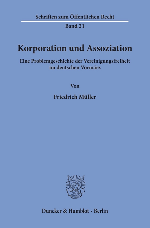Korporation und Assoziation. -  Friedrich Müller