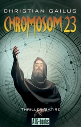 Chromosom 23 - Christian Gailus