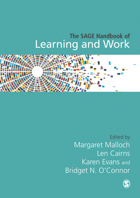 The SAGE Handbook of Learning and Work - 