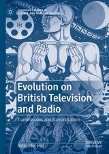 Evolution on British Television and Radio -  Alexander Hall