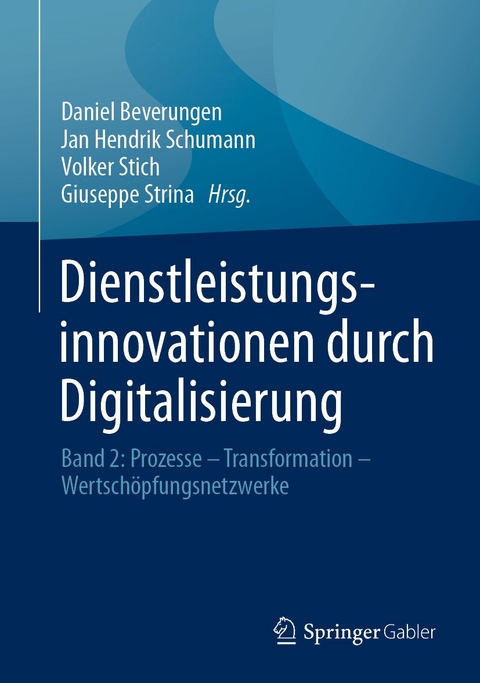 Dienstleistungsinnovationen durch Digitalisierung - 