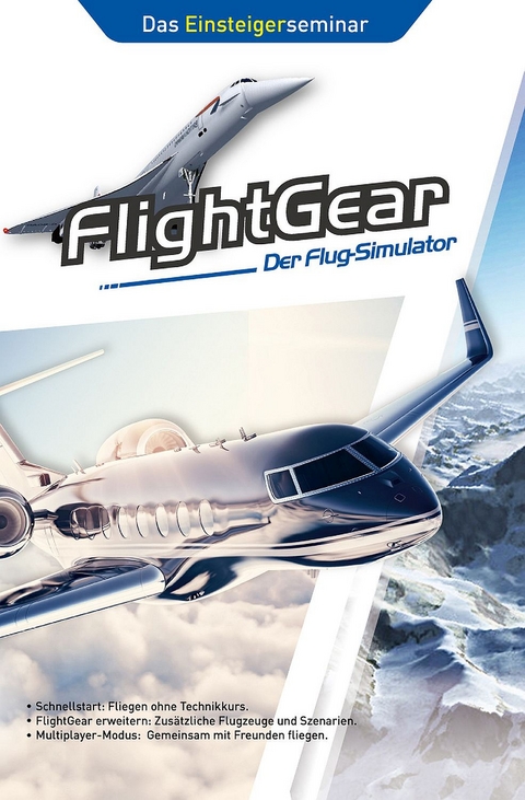 FlightGear - Der Flug-Simulator - René Gäbler