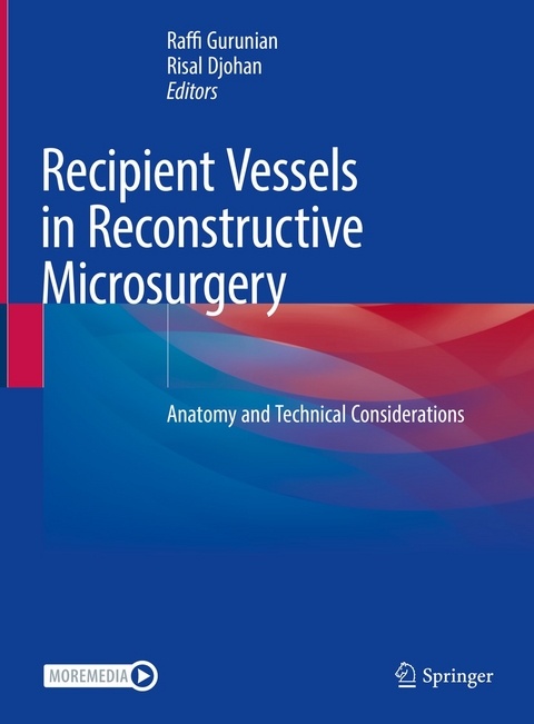 Recipient Vessels in Reconstructive Microsurgery - 