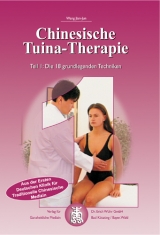 Chinesische Tuina-Therapie - Wang, Jian-Jun