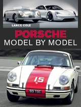 Porsche Model by Model -  Lance Cole