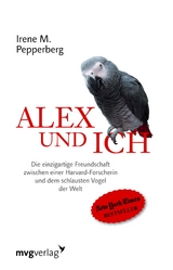 Alex und ich - Irene Pepperberg