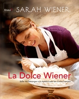 La dolce Wiener - Sarah Wiener