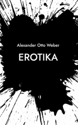 Erotika - Alexander Otto Weber