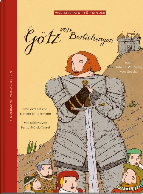 Götz von Berlichingen - Barbara Kindermann