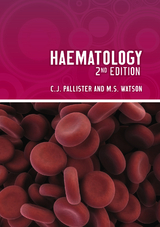 Haematology, second edition -  Chris Pallister,  Malcolm Watson