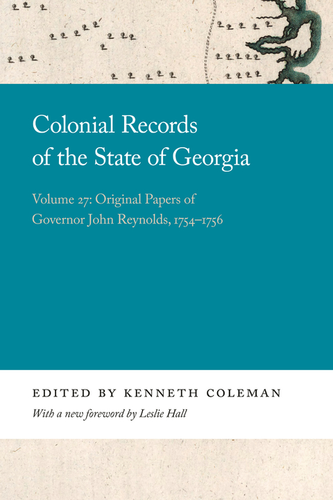 Colonial Records of the State of Georgia - 