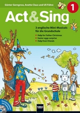 Act & Sing 1 - Günter Gerngross, Annette Claus, Uli Führe