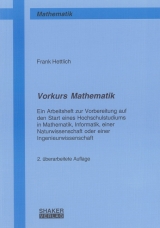 Vorkurs Mathematik - Hettlich, Frank