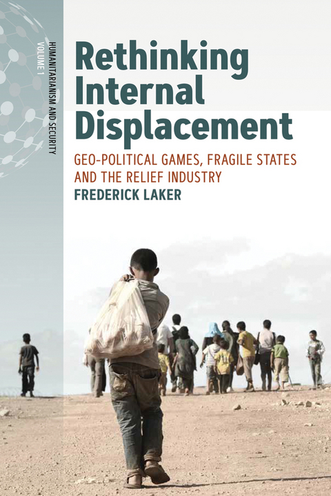Rethinking Internal Displacement -  Frederick Laker