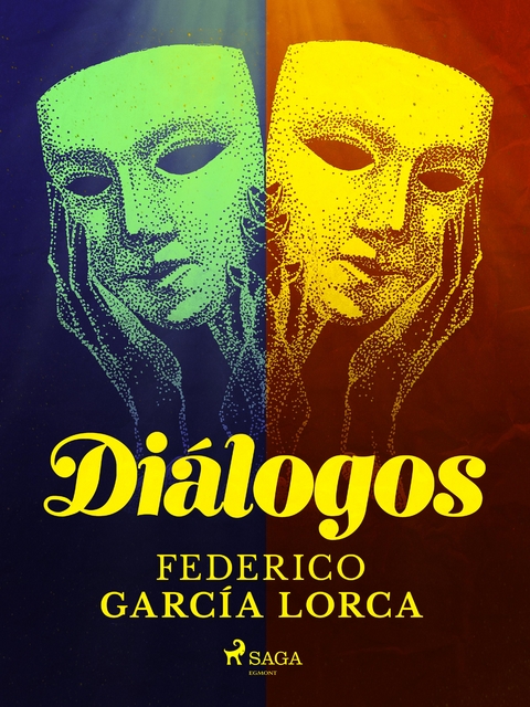 Diálogos - Federico García Lorca