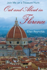 Out and About in Florence - Ellen Reynolds