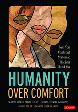 Humanity Over Comfort - Sharone Brinkley-Parker, Tracey L. Durant, Kendra V. Johnson, Kandice Wilson Taylor, Johari Toe, Lisa N. Jefferson Williams