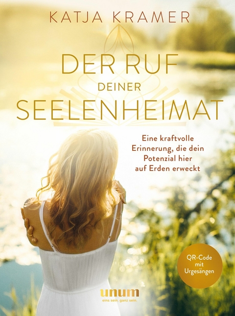 Der Ruf deiner Seelenheimat -  Katja Kramer