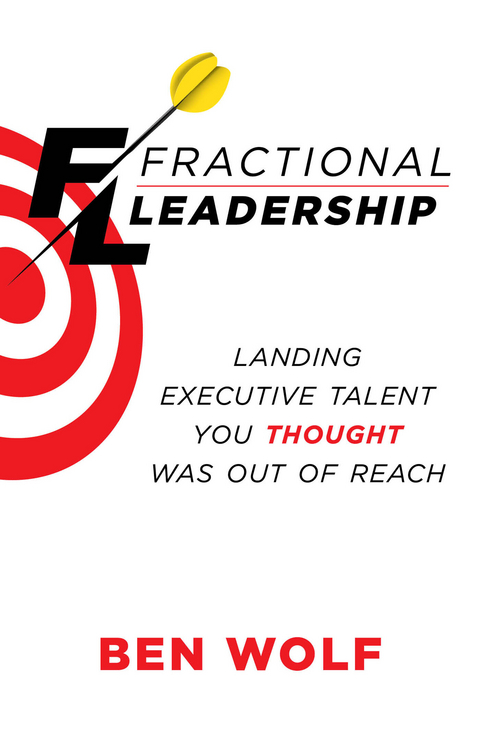 Fractional Leadership -  Ben Wolf