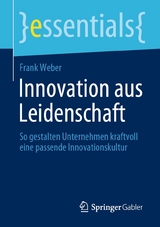 Innovation aus Leidenschaft - Frank Weber